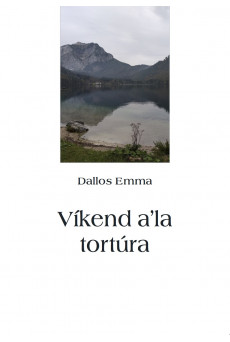 Víkend a'la tortúra (e-könyv)