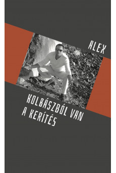 Kolbászból van a kerítés (e-könyv)