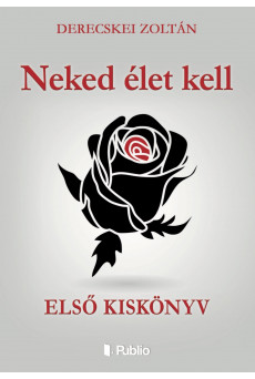 Neked élet kell (e-könyv)