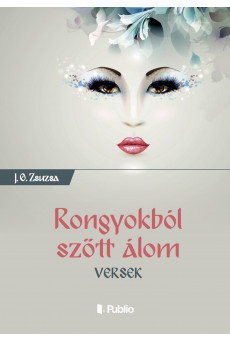 Rongyokból szőtt álom (e-könyv)