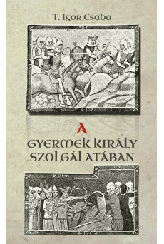 A gyermek király szolgálatában (e-könyv)
