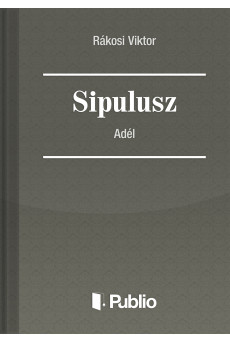 Sipulusz - Adél (e-könyv)