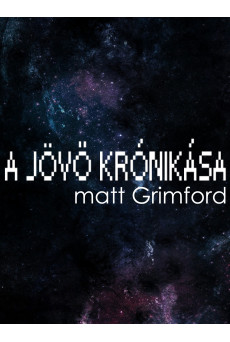 A Jövő Krónikása (e-könyv)