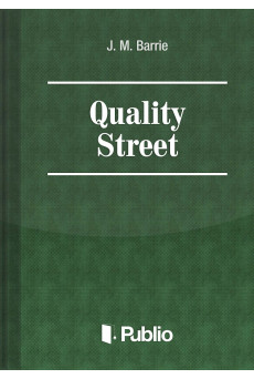 Quality Street (e-könyv)