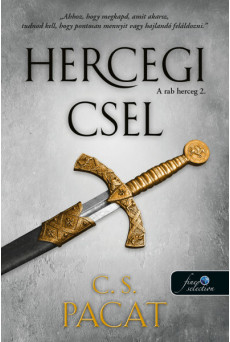 Hercegi csel - A rab herceg 2.