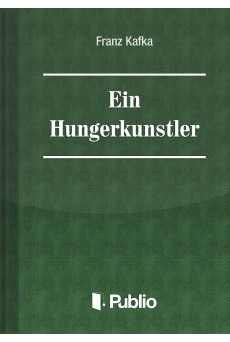 Ein Hungerkünstler (e-könyv)