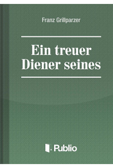 Ein treuer Diener seines Herrn (e-könyv)