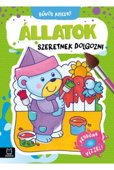 Bűvös Kifestő. Állatok szeretnek dolgozni