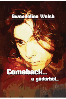 Comeback... a gödörből (e-könyv)
