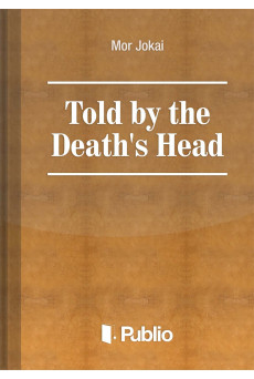 Told by the Death's Head (e-könyv)