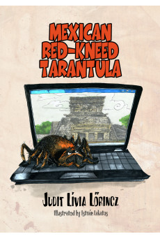 The Mexican Red-kneed Tarantula (e-könyv)