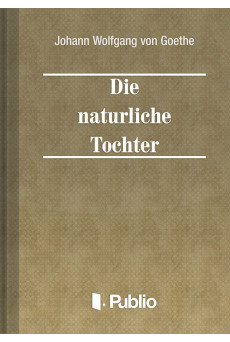 Die natuerliche Tochter (e-könyv)