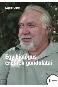 Egy biológus eretnek gondolatai (e-könyv)