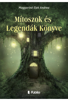 Mítoszok és Legendák Könyve (e-könyv)