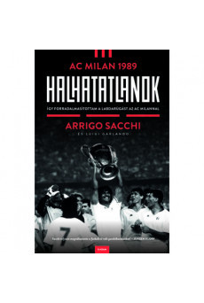 Halhatatlanok - AC Milan 1989