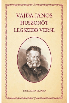Vajda János huszonöt legszebb verse