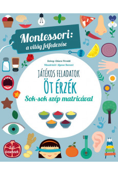 Öt érzék - Montessori: A világ felfedezése