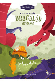 Dragalád visszavág - Zabaszauruszok 4. (új kiadás)