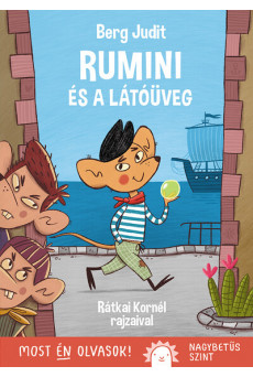 Rumini és a látóüveg - Most én olvasok! NAGYBETŰS SZINT