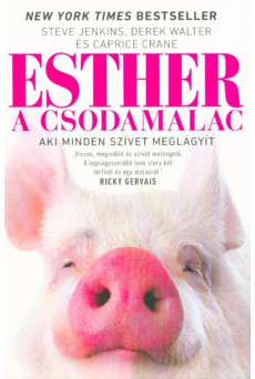 Esther, a csodamalac - Aki minden szívet meglágyít
