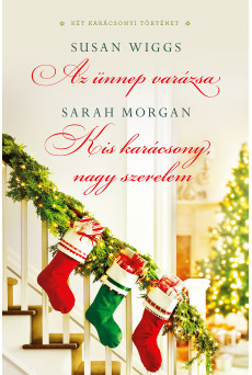 Az ünnep varázsa; Kis karácsony, nagy szerelem (e-könyv)
