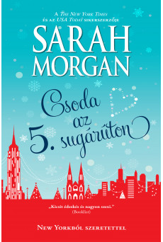 Csoda az Ötödik sugárúton (New Yorkból szeretettel 3.) (e-könyv)