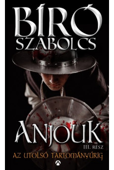 Anjouk III. - Az utolsó tartományúrig (e-könyv)