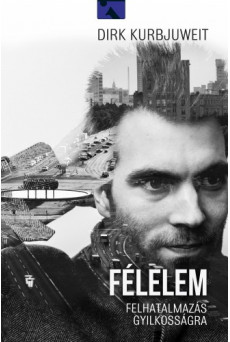 Félelem - Felhatalmazás gyilkosságra (e-könyv)