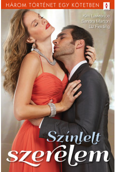 Színlelt szerelem - 3 történet 1 kötetben (e-könyv)