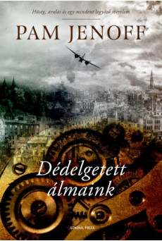 Dédelgetett álmaink (e-könyv)