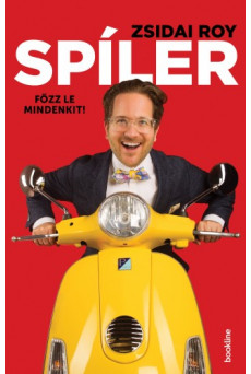 Spíler - Főzz le mindenkit! (e-könyv)