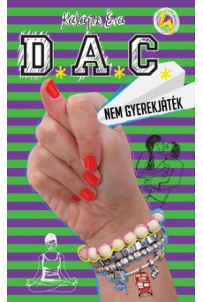 D.A.C. 4. - Nem gyerekjáték (e-könyv)