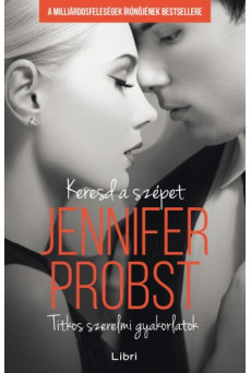 Keresd a szépet - Titkos szerelmi gyakorlatok (e-könyv)