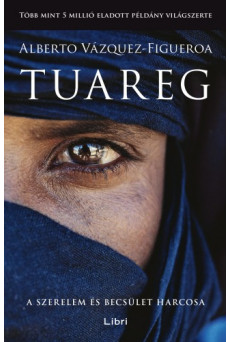 Tuareg - A szerelem és becsület harcosa (e-könyv)
