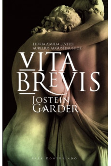 Vita brevis - Floria Aemilia levelei Aurelius Augustinushoz (e-könyv)