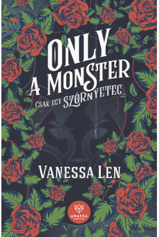 Only a Monster - Csak egy szörnyeteg