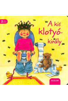 A kis klotyókirály (2. kiadás)