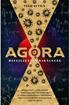 Agora - Befejezetlen királyság