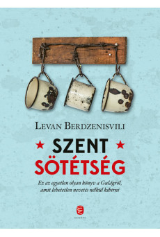 Szent sötétség - A Gulag utolsó napjai