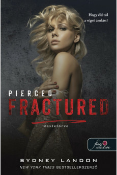 Pierced Fractured - Összetörve - Lucian + Lia 2.