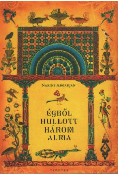 Égből hullott három alma (új kiadás)