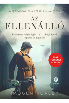 Az ellenálló - Fedőneve: Fehér Egér – a II. világháború legbátrabb futára