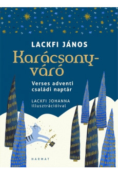 Karácsonyváró - Verses adventi családi naptár §K
