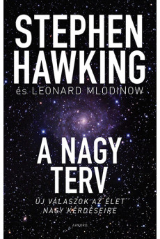 A nagy terv - Új válaszok az élet nagy kérdéseire (új kiadás)