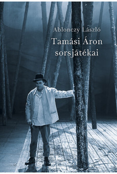 Tamási Áron sorsjátékai