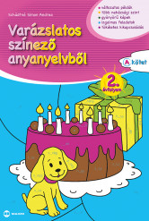 Varázslatos színező anyanyelvből 2. évfolyam – A kötet