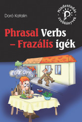 Phrasal Verbs – Frazális igék