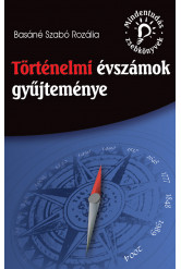 Történelmi évszámok gyűjteménye