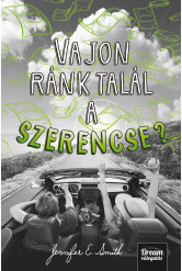 Vajon ránk talál a szerencse?