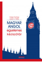 Magyar-angol egyetemes kéziszótár